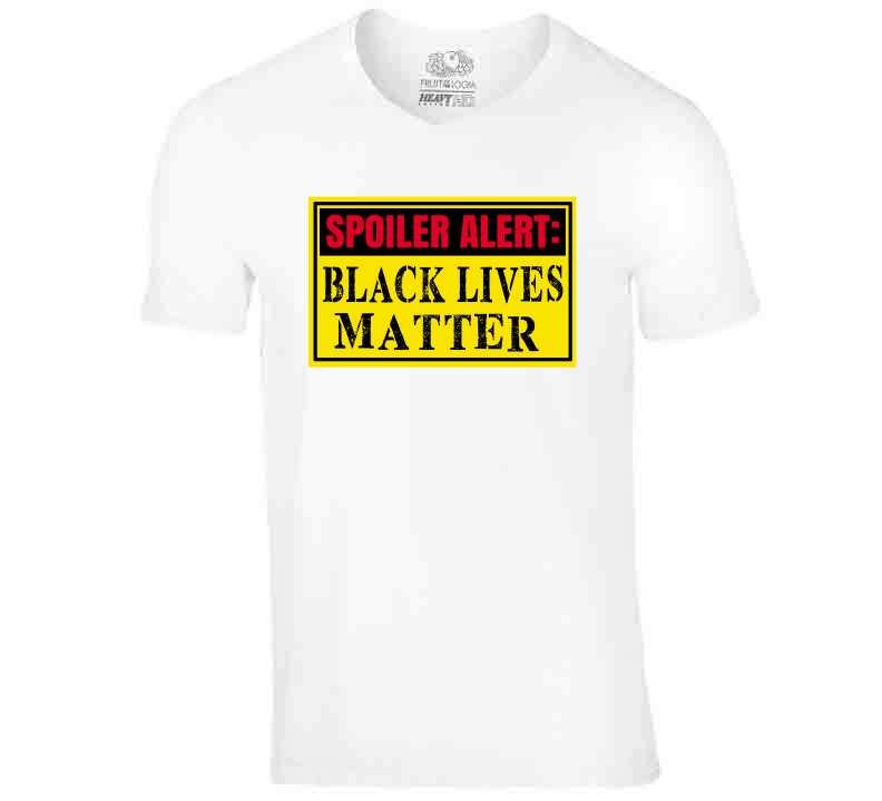 Black Lives Matter T Shirt