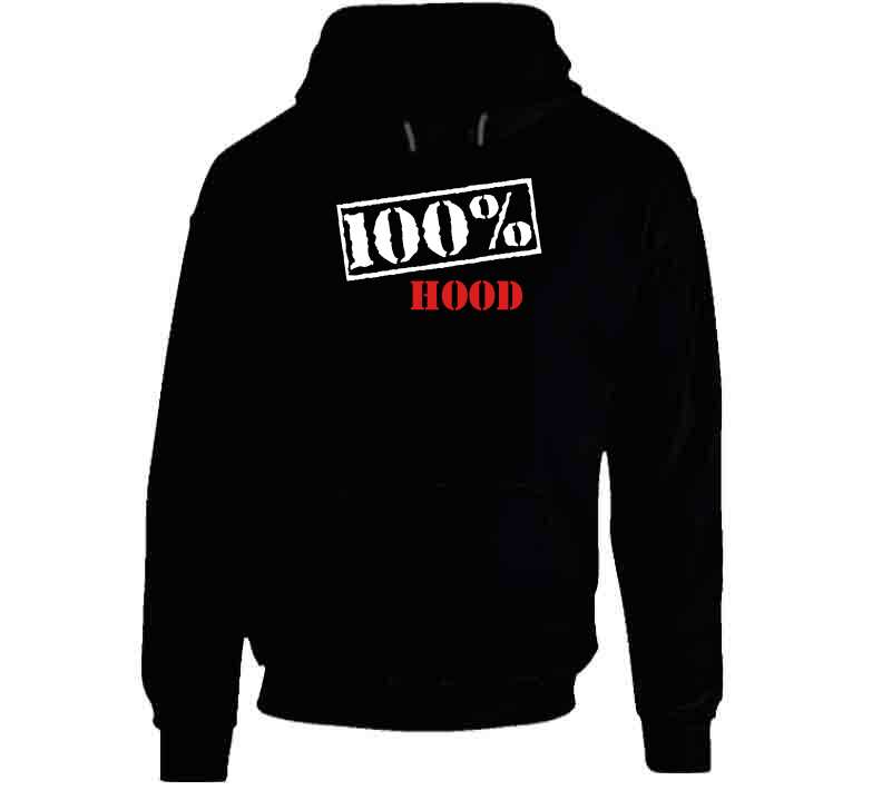 100% Hood  T Shirt