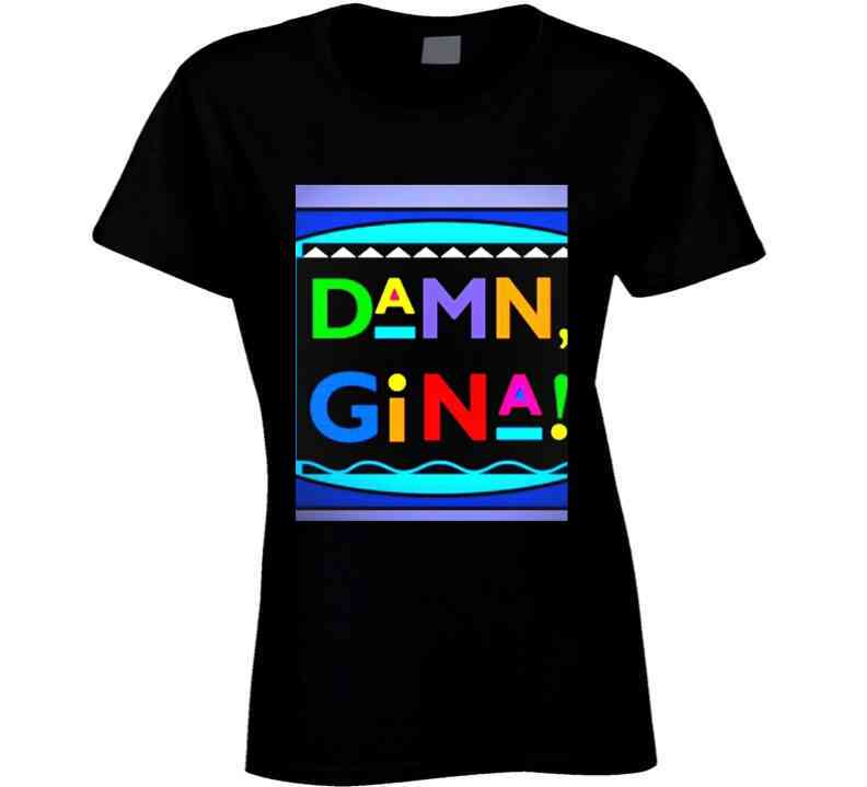 Damn Gina Original Black T Shirt