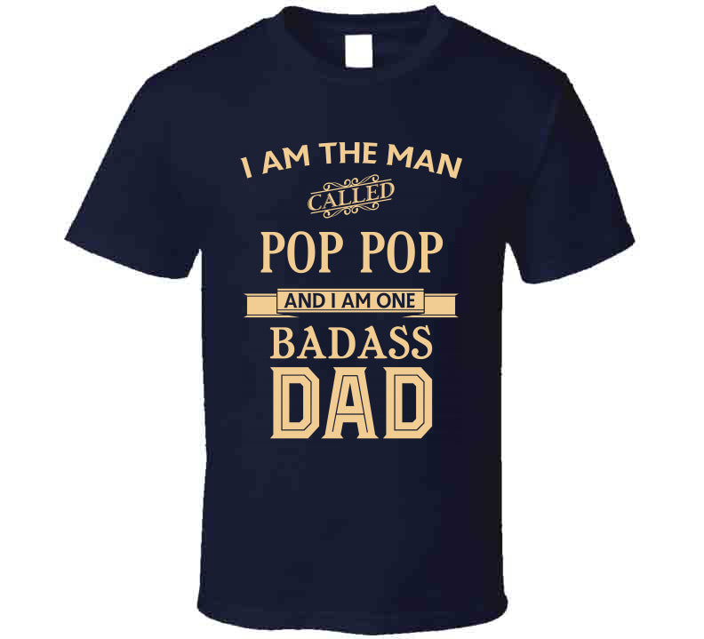 Pop Pop  T Shirt