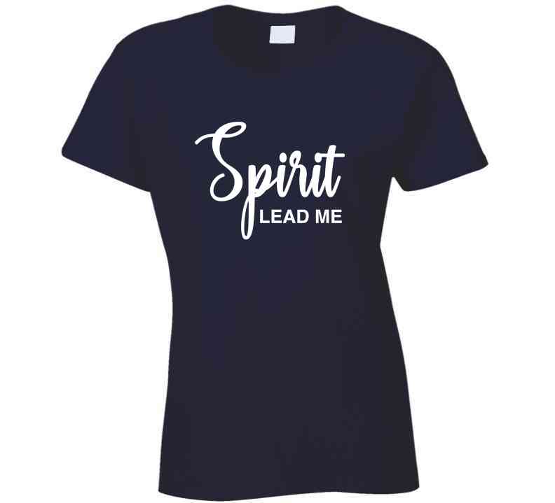 Spirit Lead Me ( Blue )  T Shirt