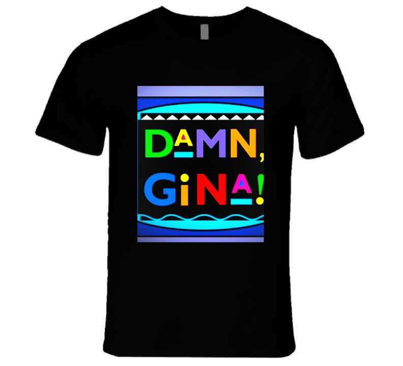 Damn Gina Blue T Shirt