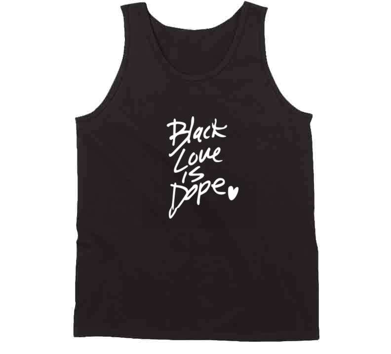 Black Love Is Dope ( Pink ) T Shirt