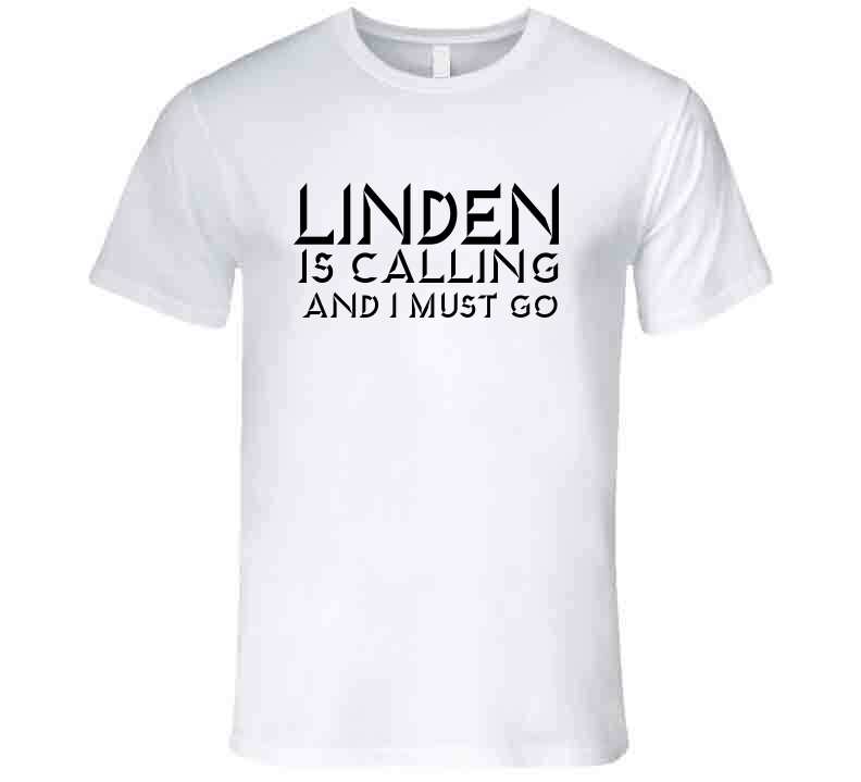 Linden Is Calling Tee T Shirt