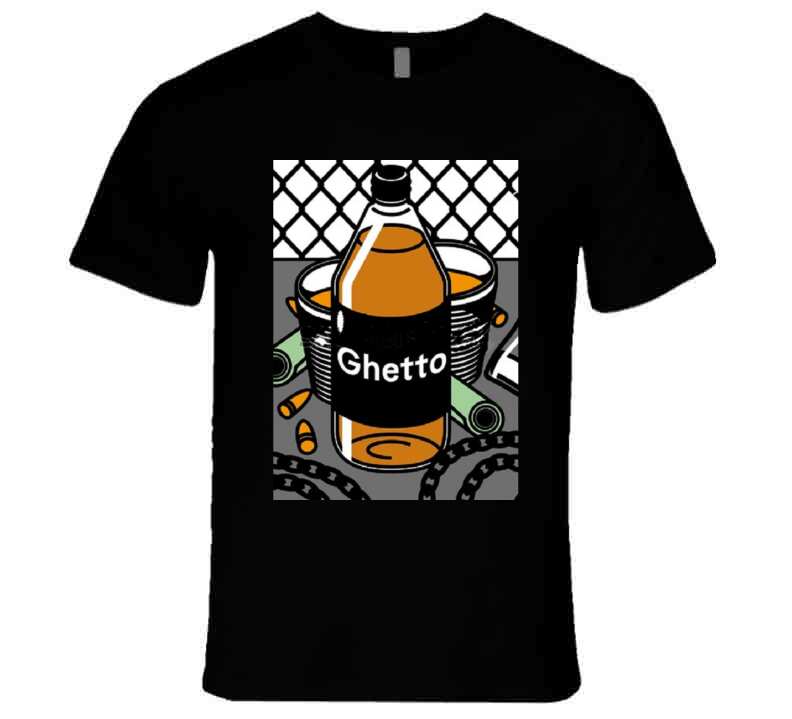 Ghetto 40 Oz T Shirt