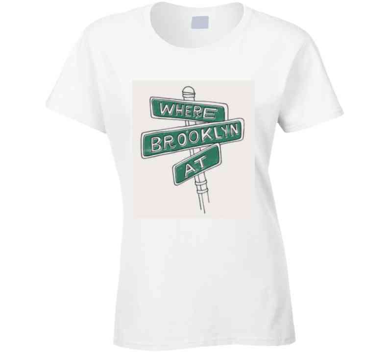 Where Brooklyn At?  T Shirt