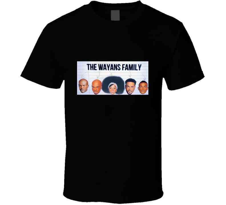 Family Wayans  T Shirt