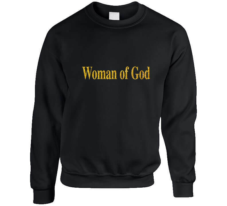 Woman Of God ( Original )  Ladies T Shirt