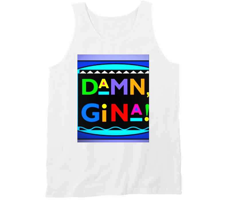 Damn Gina  Tanktop