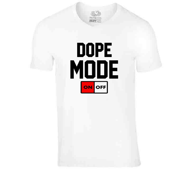 Dope Mode Tees