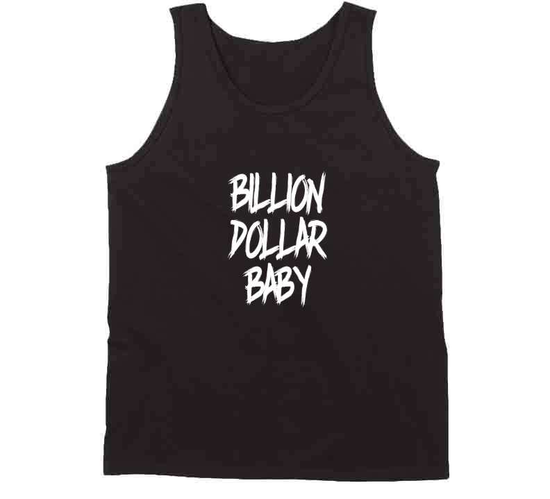 Billion Dollar Baby ( Blk ) T Shirt