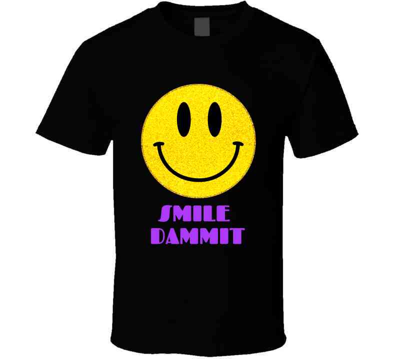 Smile Dammit Original Gold N Purp T Shirt