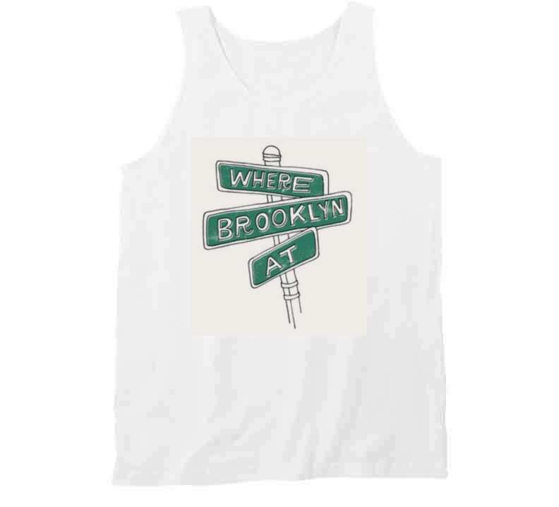 Where Brooklyn At?  T Shirt