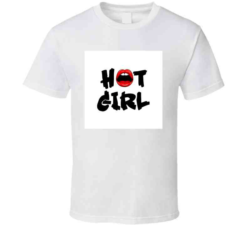 Hot Girl  Ladies T Shirt