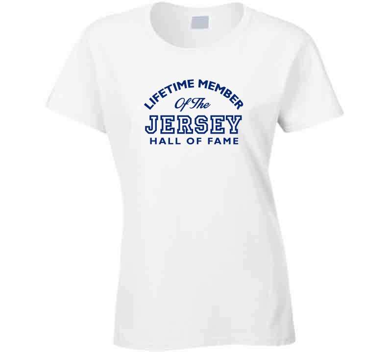 Lifetime Jersey Hall Of Fame (white) T Shirt