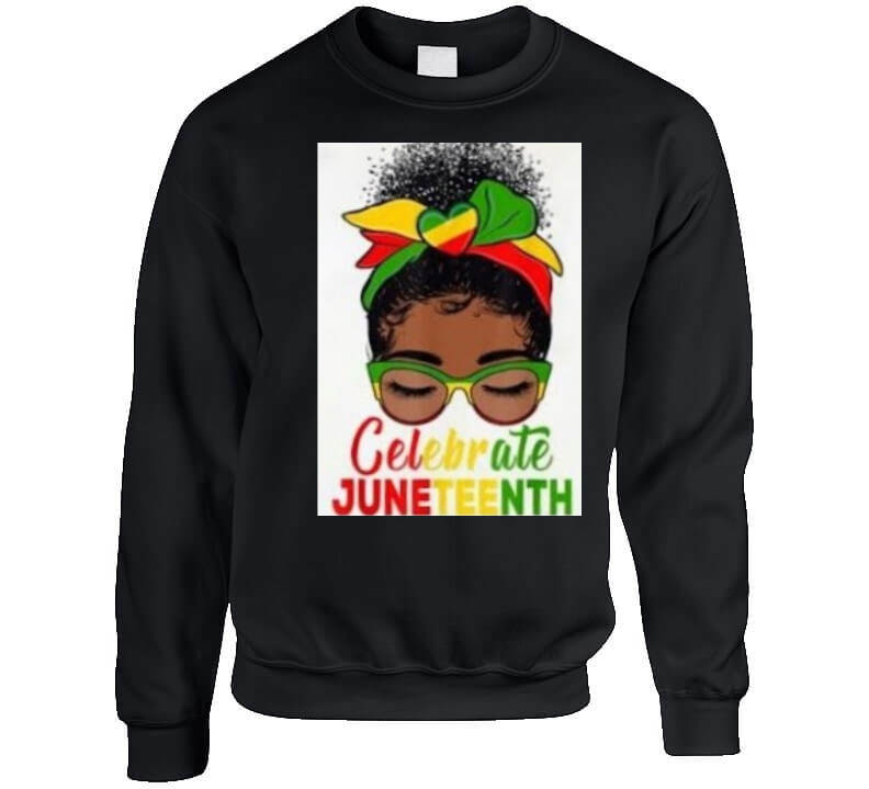 Celebrate Juneteenth Ladies T Shirt