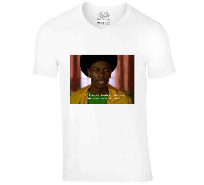 If I Wasn't Jamaican ( White) T Shirt