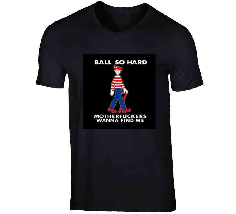 Ball So Hard Black Tee T Shirt