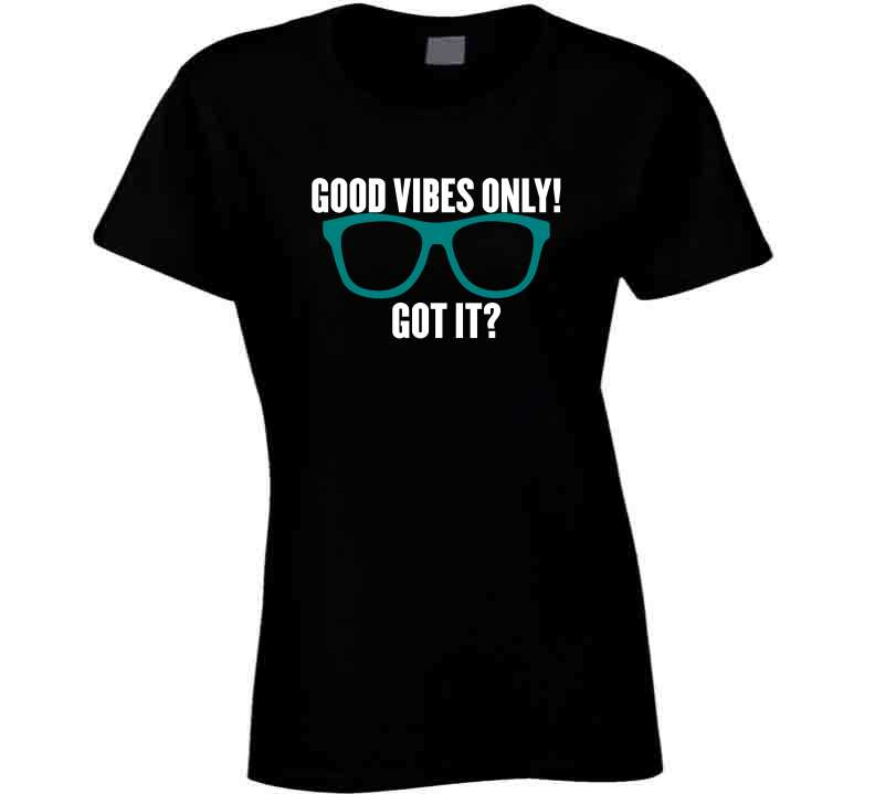 Good Vibes Only Tees T Shirt