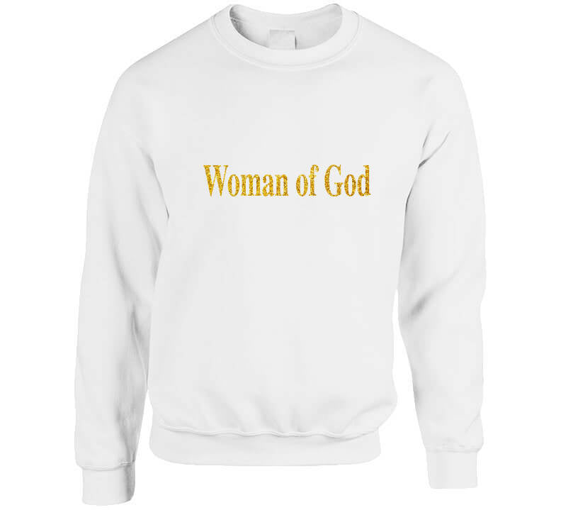 Woman Of God ( Original )  Ladies T Shirt