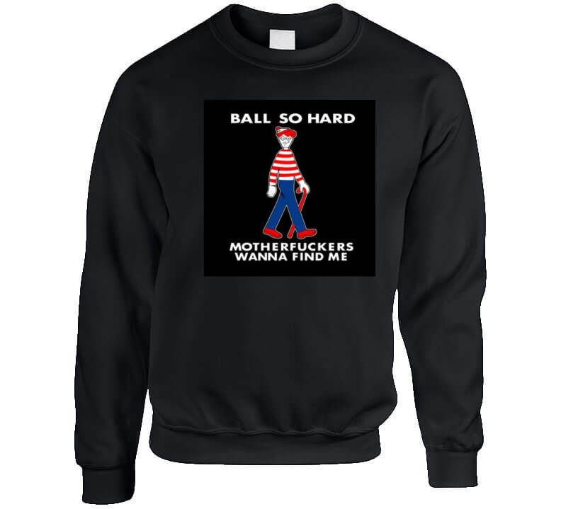 Ball So Hard Black Tee T Shirt