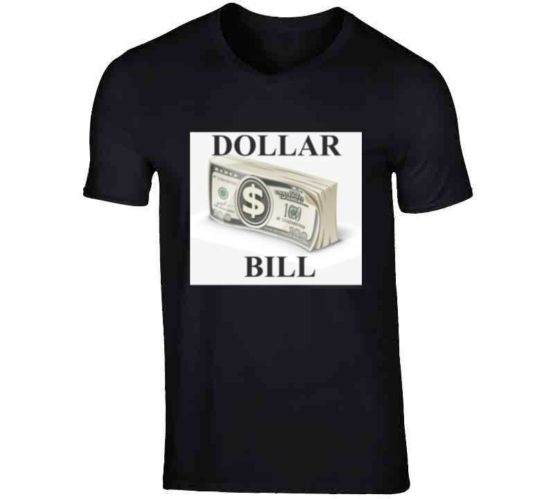 Dollar Bill  T Shirt