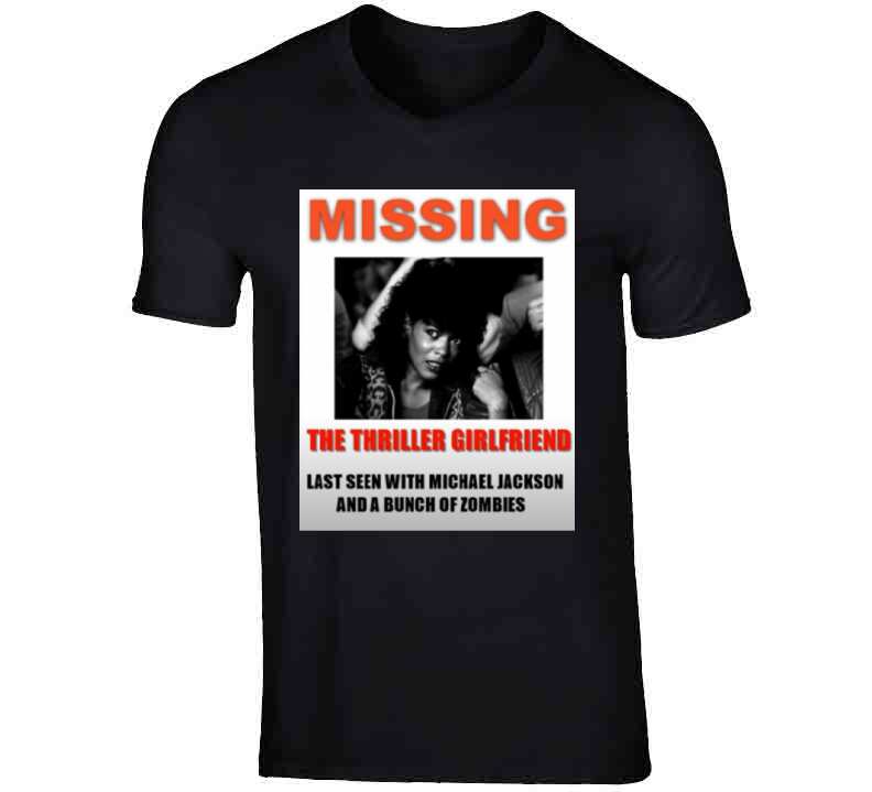 Missing Thriller Girl  T Shirt