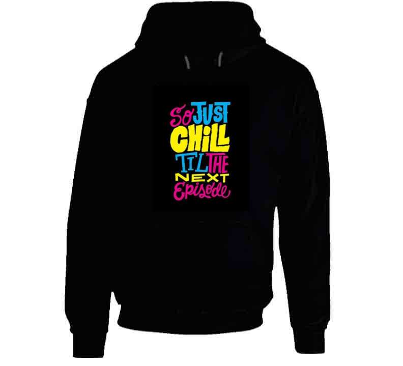 So Just Chill  T Shirt