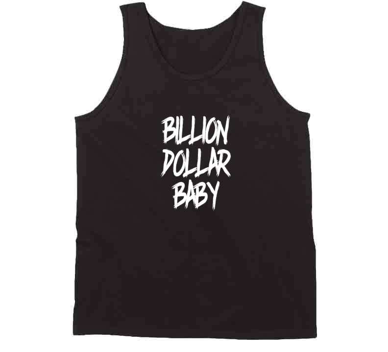 Billion Dollar Baby  ( Sapphire ) T Shirt