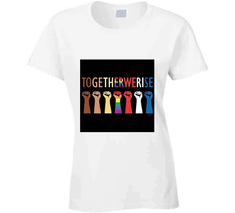 Together We Rise T Shirt