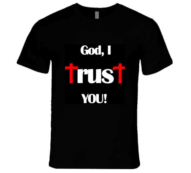 God, I Trust You ! Crewneck Sweatshirt