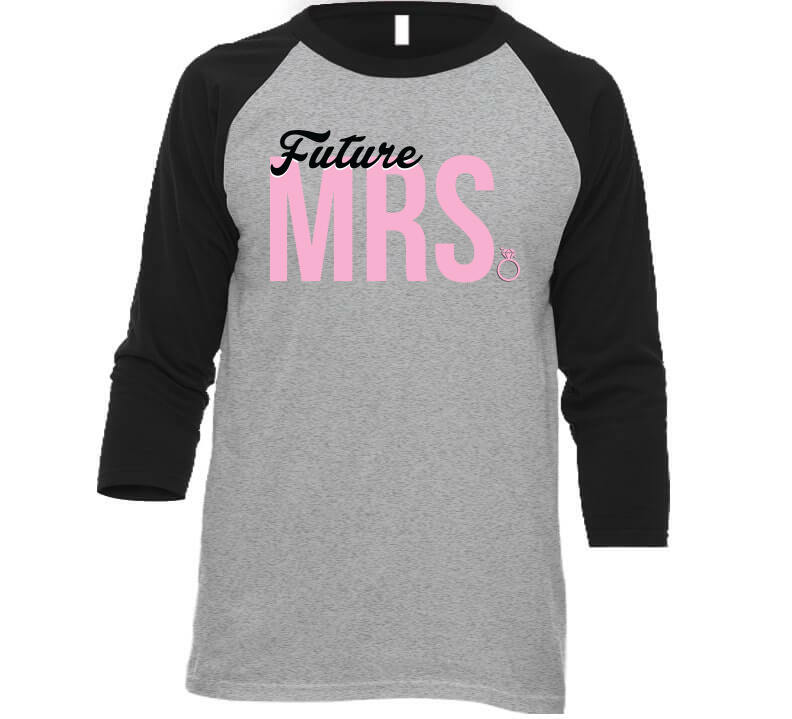 Future Mrs. Tee Ladies T Shirt