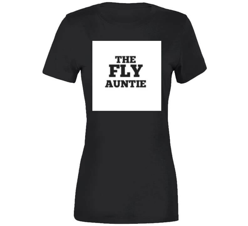 Fly Auntie Ladies T Shirt