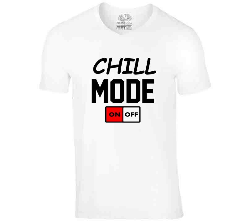 Chill Mode Tees and Hoodie