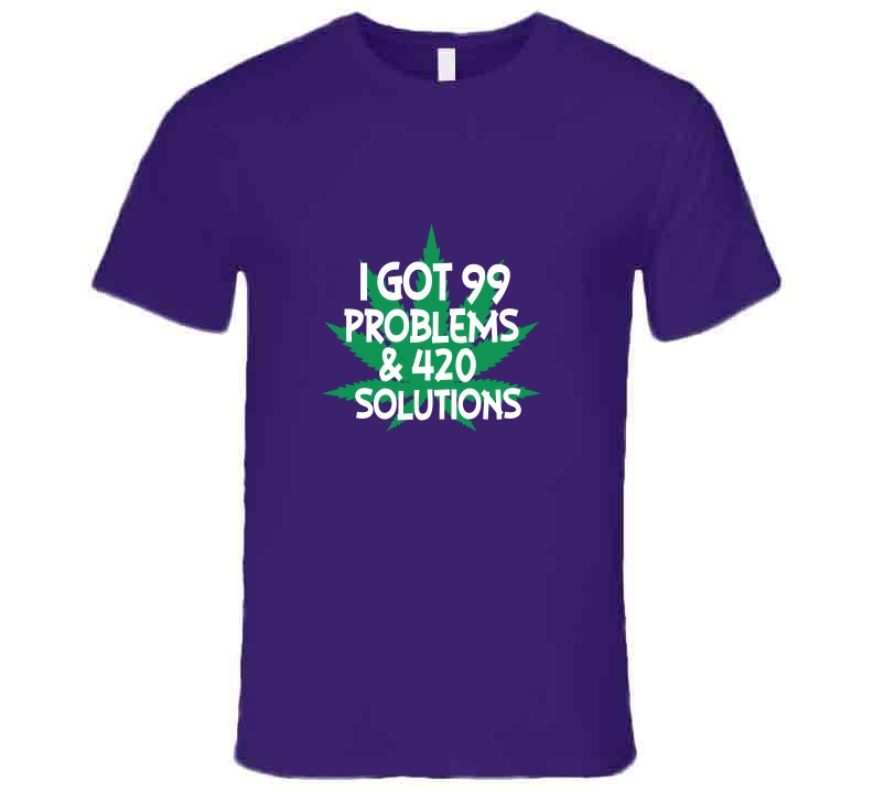 99 Probs Purp  T Shirt