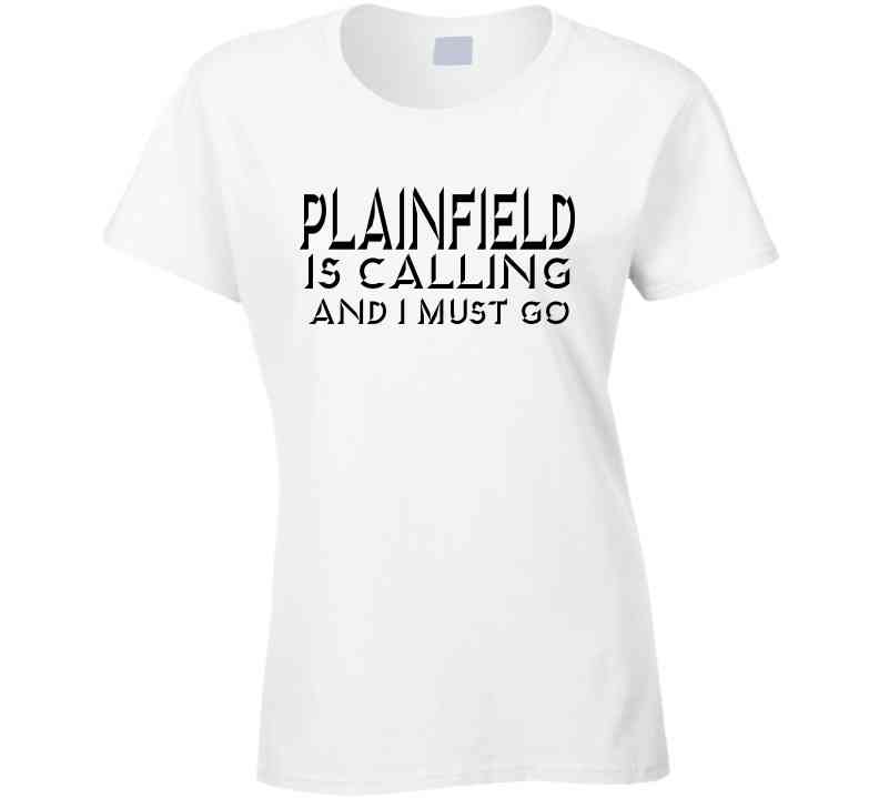 Plainfield Is Calling Tee T Shirt