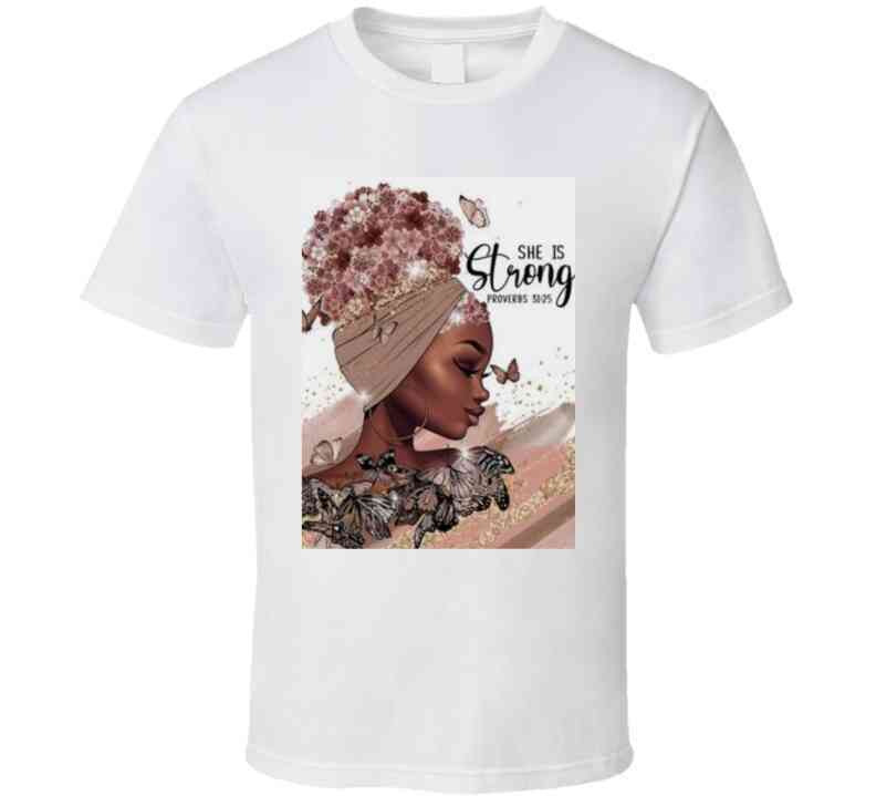 She Is Strong (white ) Ladies T Shirt