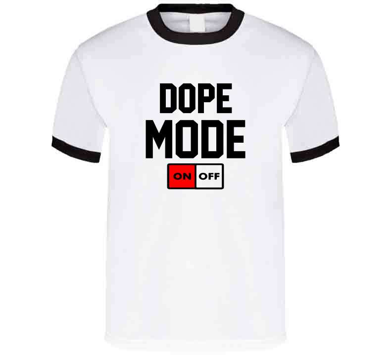 Dope Mode Tees