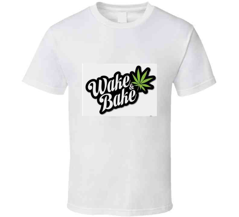 Wake &amp; Bake  Ladies T Shirt