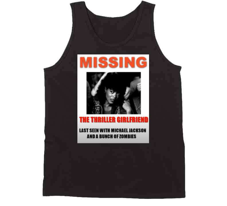 Missing Thriller Girl  T Shirt