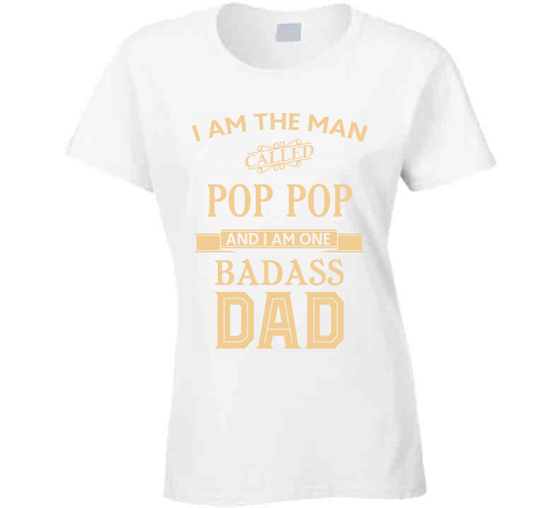 Pop Pop  T Shirt