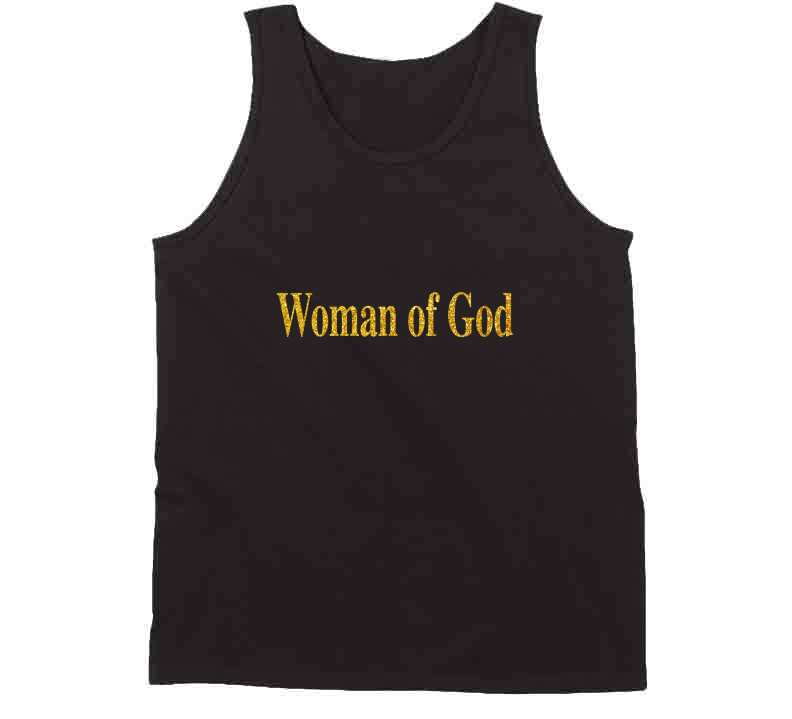 Woman Of God ( Original )  Ladies T Shirt