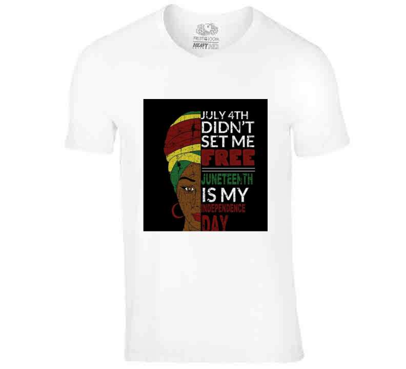 Juneteenth T Shirt