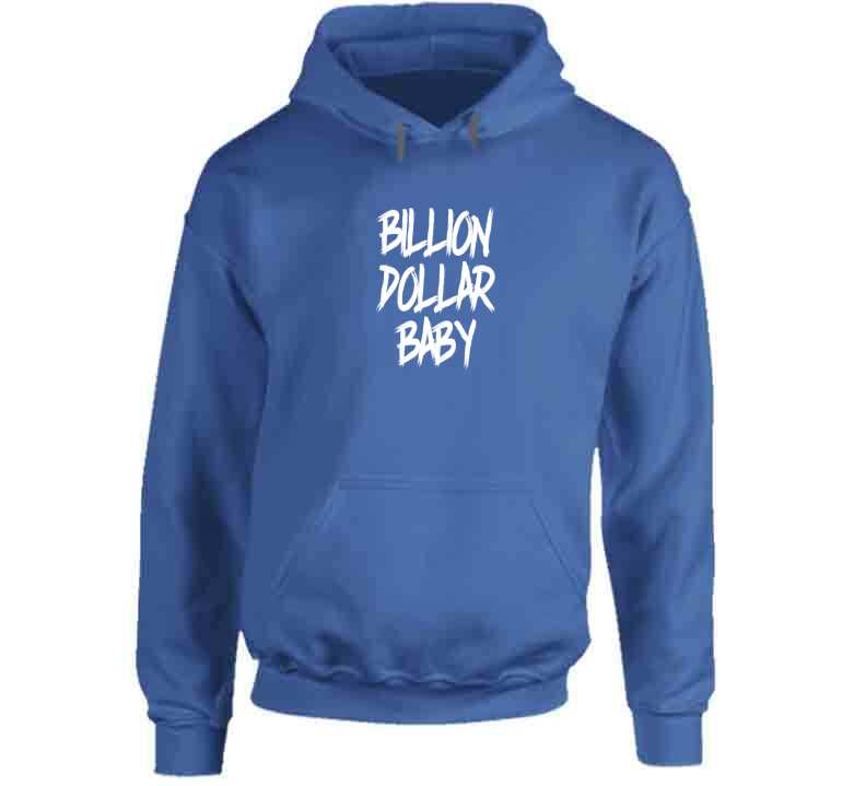 Billion Dollar Baby  ( Sapphire ) T Shirt