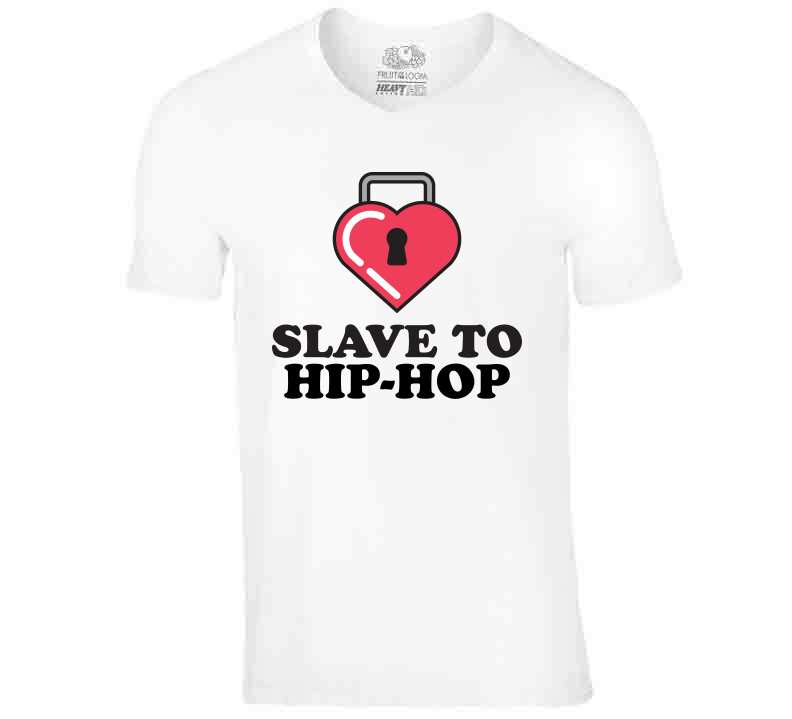 Slave To Hip-hop Series 2 T Shirt