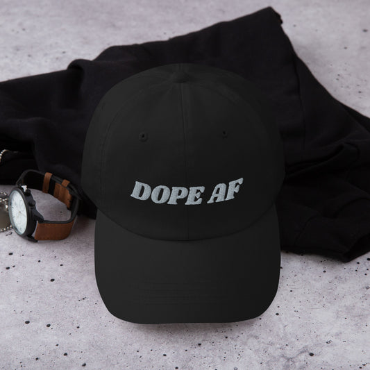 DOPE AF Dad Hat